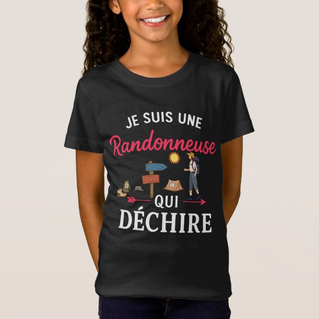 Je Suis Une Randonneuse Qui Déchire Humour  T Shirt (Framsida)
