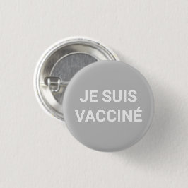 Je suis vacciné, grått, vitt språk i fransken knapp