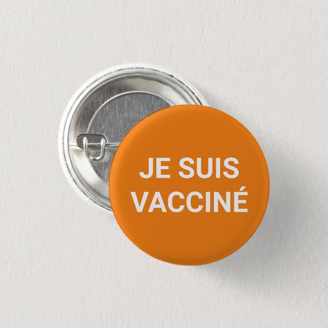 Je suis vacciné, orange vit fransk knapp (Framsida & baksida)