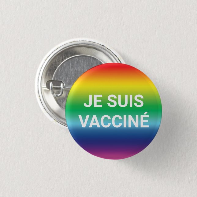 Je suis vacciné rainbow pride fransk språk knapp (Framsida & baksida)