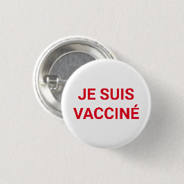 Je suis vacciné, rödvit fransk knapp