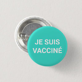 Je suis-vacciné, vita franskar knapp