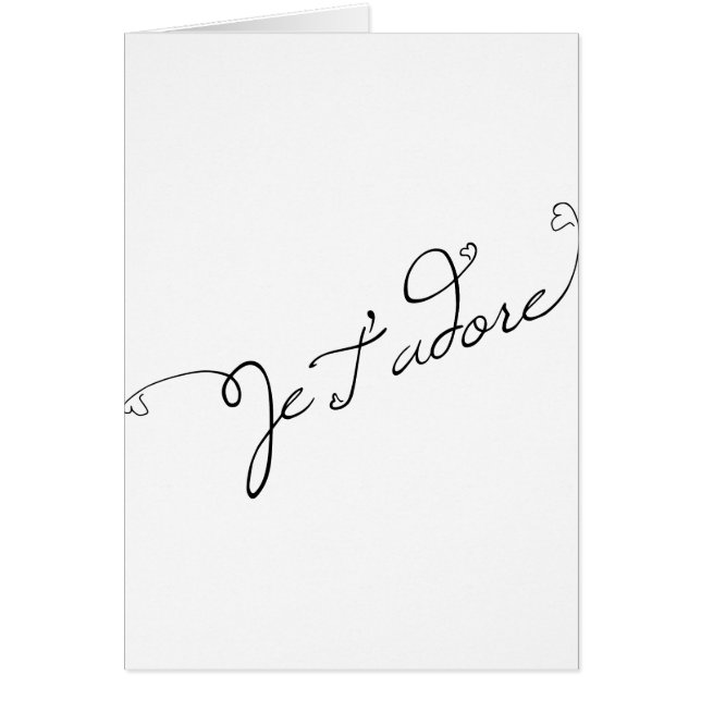 Je T adore Hälsningskort (Framsidan)