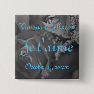 "Je t'aime" (Fransk - "I kärlek du"). Knapp