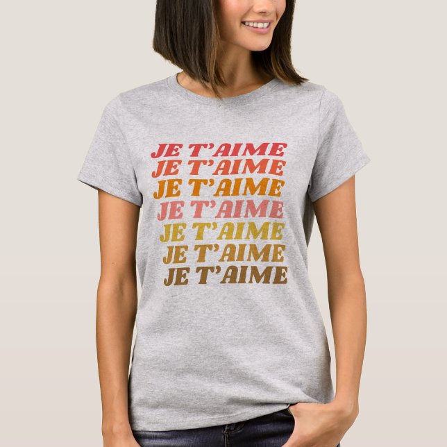 Je T'aime Fransk Kärlek som säger Retro Typography T Shirt (Framsida)