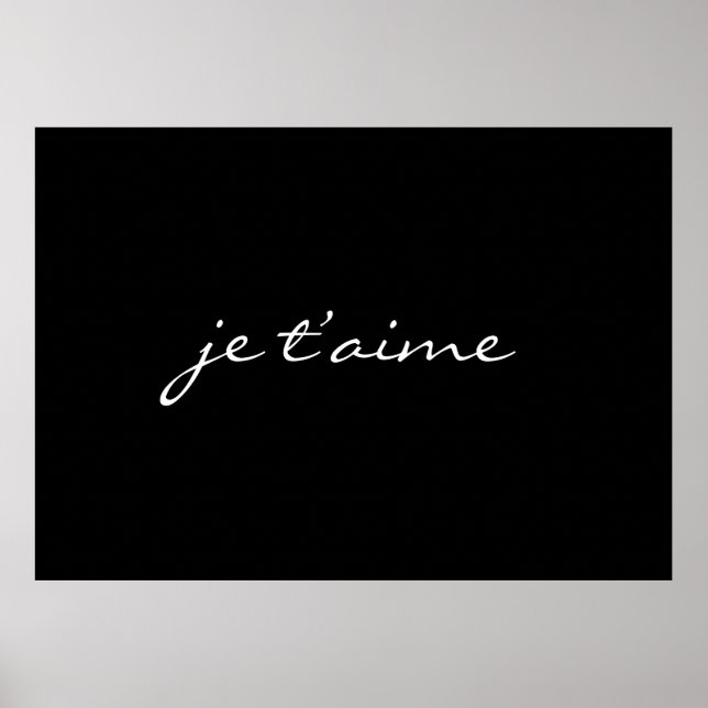 je t'aime I Kärlek You Fransk Chic Black & White Poster (Framsidan)