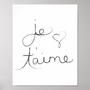 Je t'aime - "jag älskar dig" i engelskt - affisch