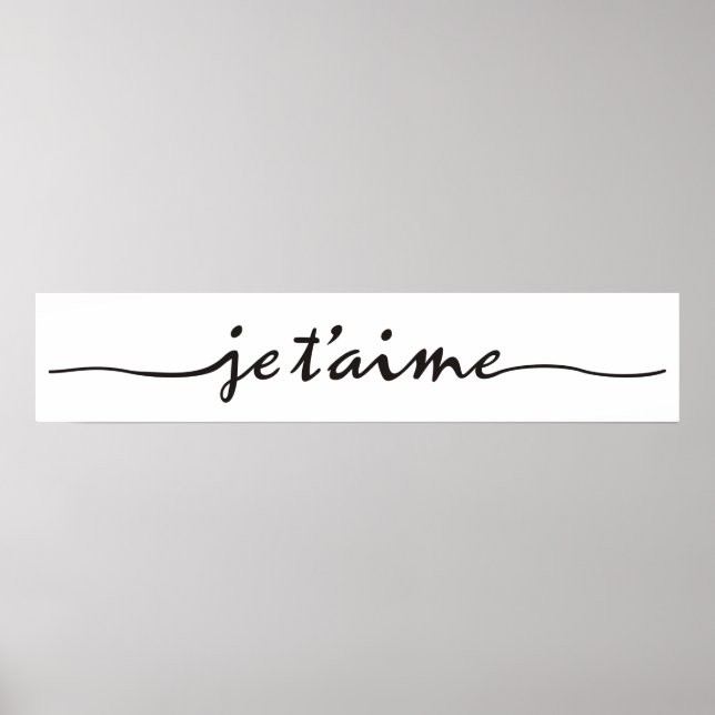 je t'aime - jag kärlek er i Fransk - svart Poster (Framsidan)