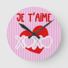 Je t'aime. rund klocka