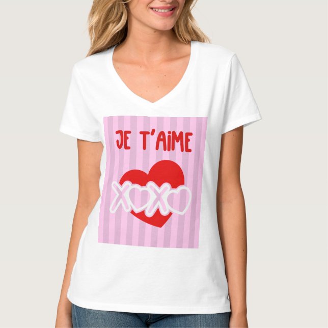 Je t'aime. t shirt (Framsida)