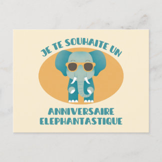 Je te souhaite un anniversaire éléphantastique vykort