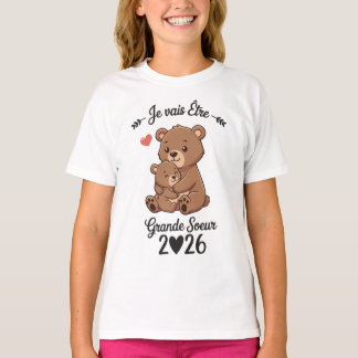 Je Vais être Grande Soeur 2026 T Shirt