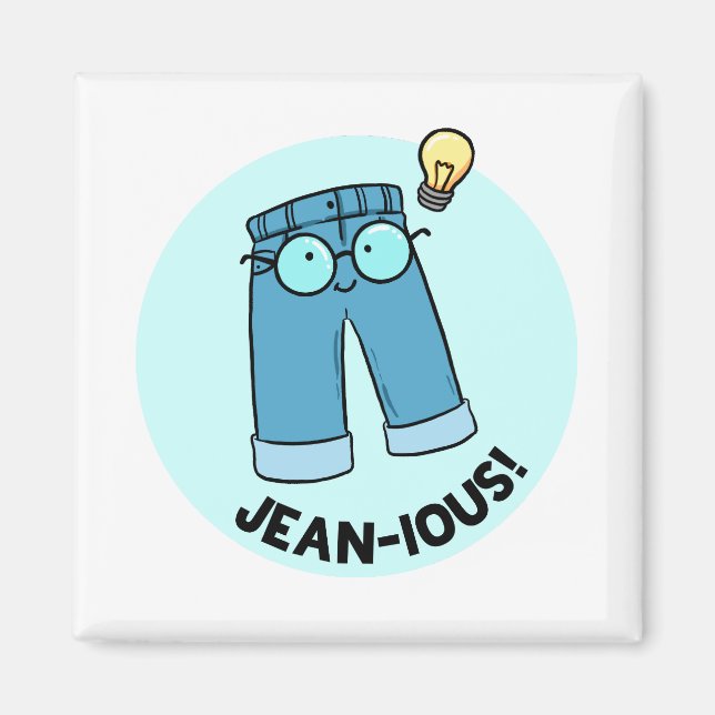 Jean-ious Denim Byxor Pun Magnet (Framsidan)