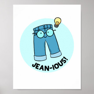 Jean-ious Denim Byxor Pun Poster