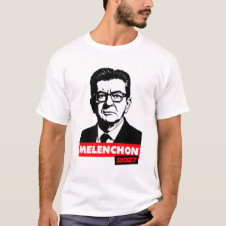 Jean-Luc Mélenchon – 2027 T Shirt