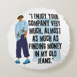 JEANS QUOTE RUND KUDDE