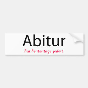 jeder för abiturhattheutzutage! bildekal