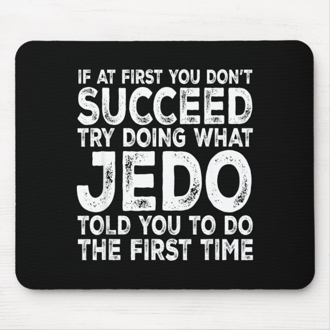 Jedo - If At First You Don't Succeed Try Doing Wha Musmatta (Framsidan)