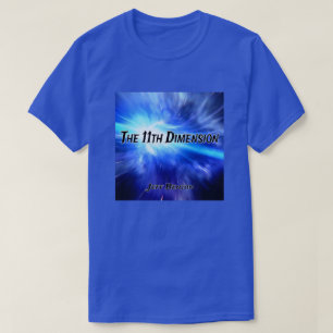 Jeff Benton The 11:e Dimension Fläkt T-Shirt