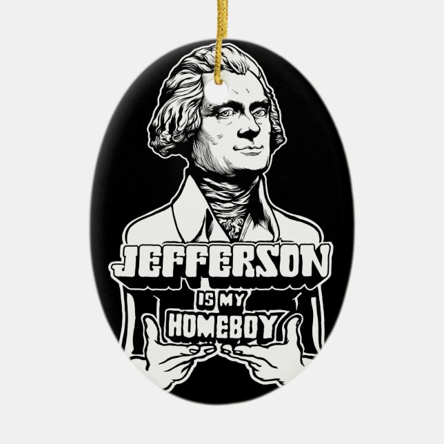 Jefferson är min Homeboyprydnad Julgransprydnad Keramik (Framsidan)