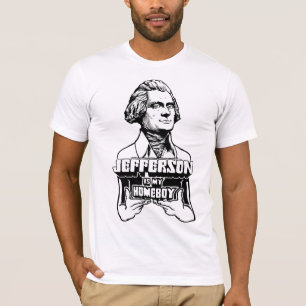 Jefferson är min Homeboyskjorta Tee Shirt