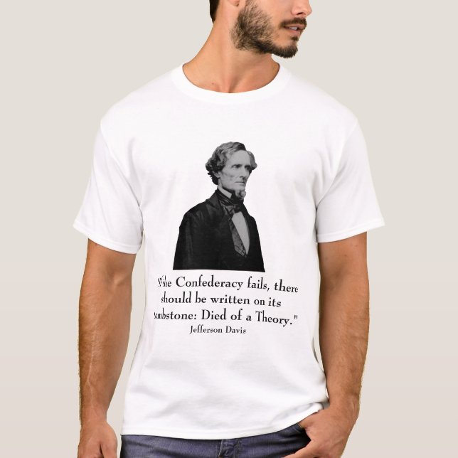 Jefferson Davis och citationstecken T Shirt (Framsida)