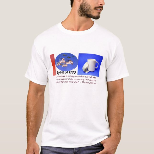 Jefferson Democracy tea party Tee Shirt (Framsida)