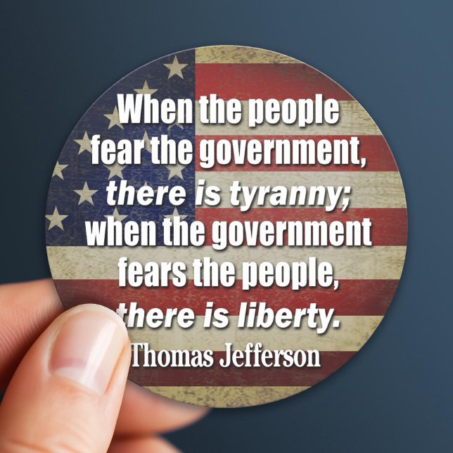 Jefferson: Frihet vs. Tyranni Runt Klistermärke (Patriotic Sticker)