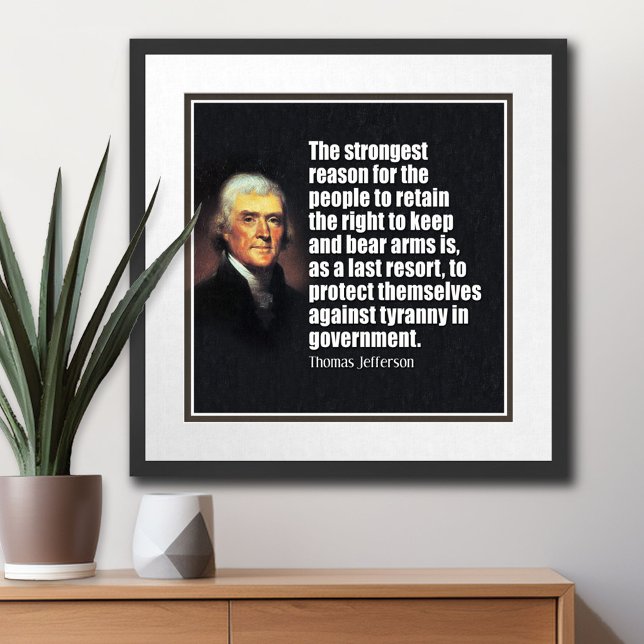Jefferson: Högerna att bära Arm Poster (Thomas Jefferson Poster)