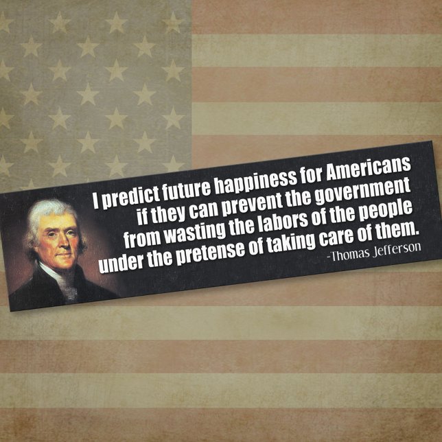 Jefferson: Jag förutspår framtida lycka... Bildekal (Thomas Jefferson Bumper Sticker)