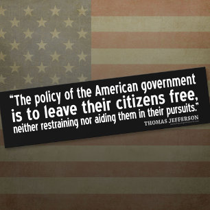 Jefferson Quote: Den amerikanska govens politik.. Bildekal