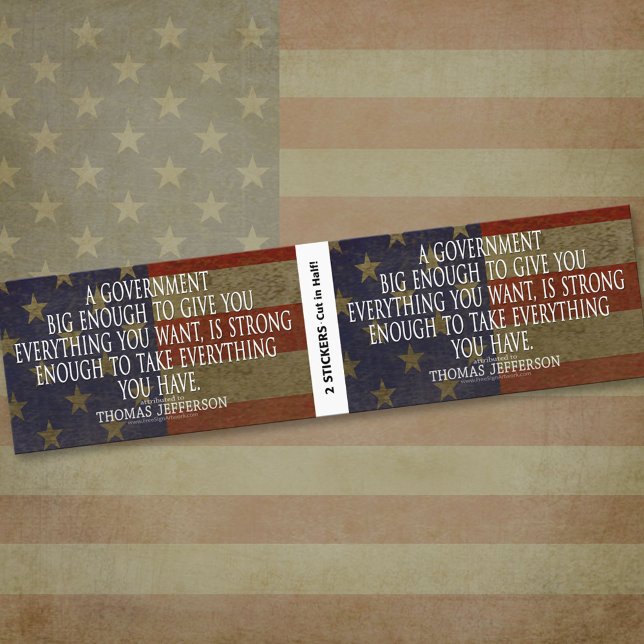 Jefferson Quote on Big Government - BOGO Bildekal (Thomas Jefferson Bumper Sticker)