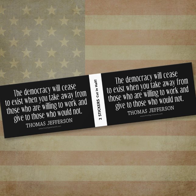 Jefferson Quote on Democracy - BOGO Bildekal (Thomas Jefferson Bumper Sticker)