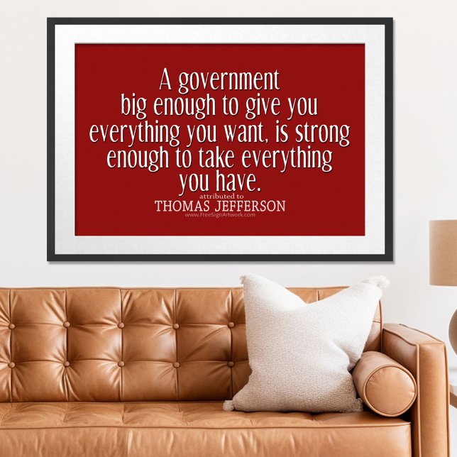 Jefferson Quote på Big Government Poster (Patriotic Poster)