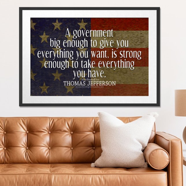 Jefferson Quote på Big Government Poster (Patriotic Poster)
