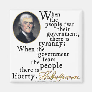 Jefferson Tyranny-Frihet citationstecken Magnet