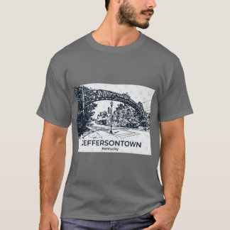 Jeffersontown Kentucky T Shirt