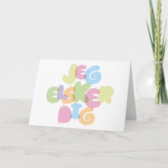 Jeg Elsker gräver - jag kärlek dig på danska Kort (Framsida)