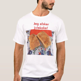 Jeg elskerjulekake! t-shirt
