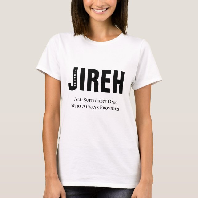 Jehovah Jireh Anpassningsbar Christian T Shirt (Framsida)