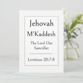 Jehovah M'Kaddesh, Guds namn, uppmuntrande Inbjudningar
