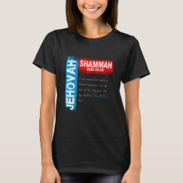 Jehovah Shammah - Herren är här T Shirt