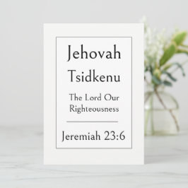 Jehovah Tsidkenu, Guds namn, Uppmuntrande Bibel Inbjudningar