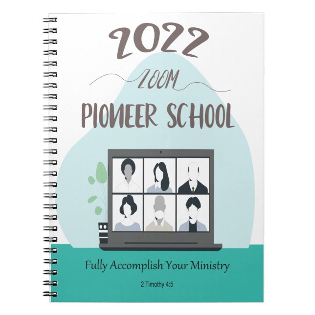 Jehovah Witness Zoom Pioneer School 2022 Anteckningsbok (Framsidan)
