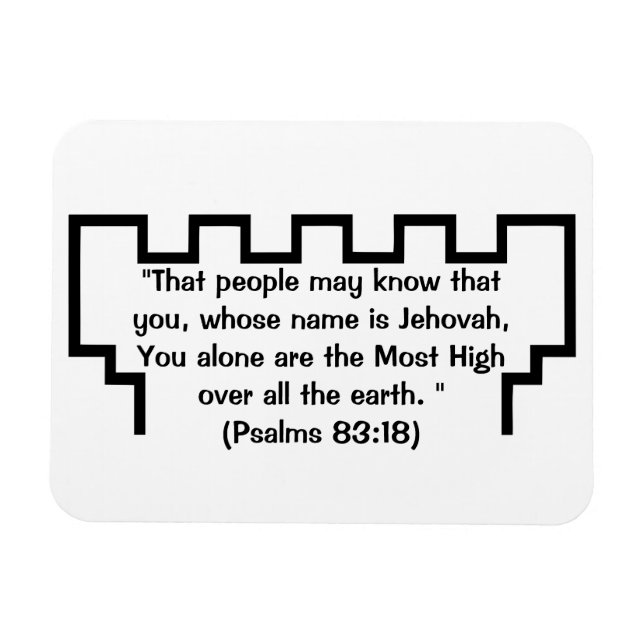 Jehovas Witness Watchtower Psalms 83:18 Magnet (Horisontell)