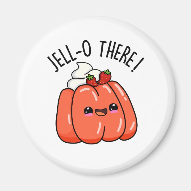 Jello Där Funny Orange Jello Pun Magnet (Framsidan)