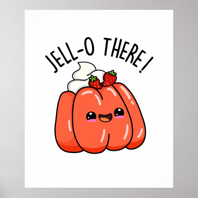 Jello Där Funny Orange Jello Pun Poster (Framsidan)