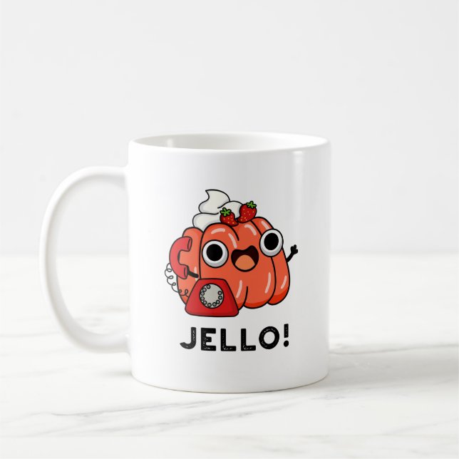 Jello Funny Jello On Mobil Pun Kaffemugg (Vänster)