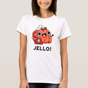 Jello Funny Jello On Mobil Pun T Shirt