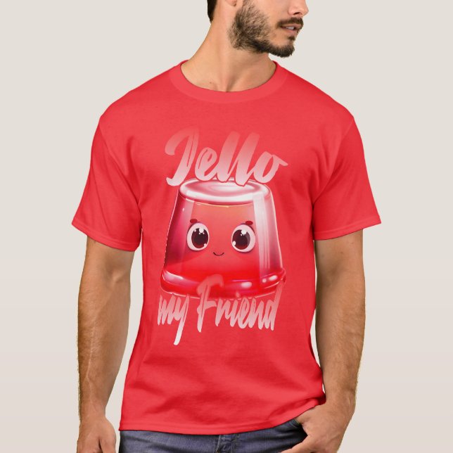 Jello min väntjej t shirt (Framsida)